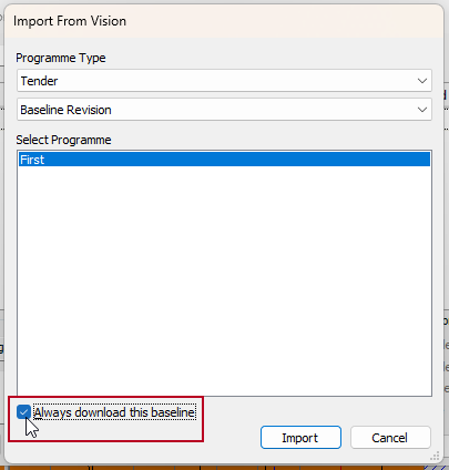 The new 'Always download this baseline' check box, highlighted on the Import From Vision dialog