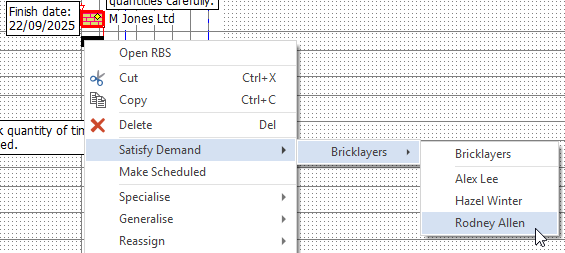 Selecting the Satisfy Demand - Bricklayers submenu, then selecting Rodney Allen