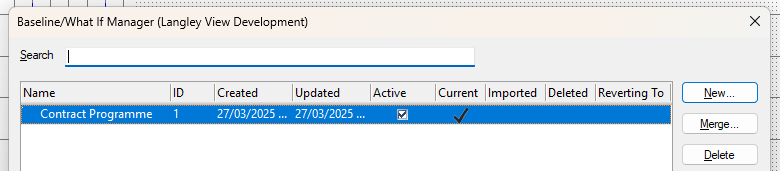The baseline in the Baseline/What If Manager dialog