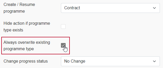 The new 'Always overwrite existing programme type' check box, highlighted on the Create Workflow Rule page