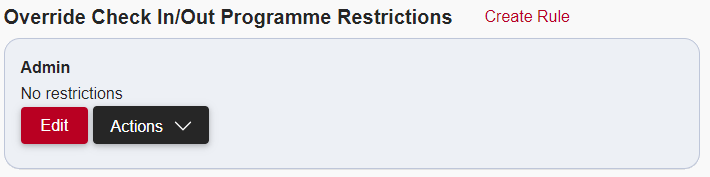 The new 'Override Check In/Out Programme Restrictions' security rule