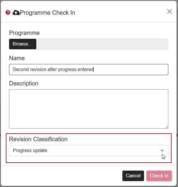 The new 'Revision Classification' field, highlighted on the Programme Check In dialog