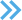Two right-pointing blue arrows